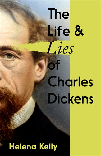 The Life and Lies of Charles Dickens Online