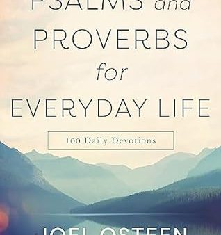 Psalms and Proverbs for Everyday Life: 100 Daily Devotions Sale