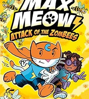 Max Meow #05: Attack of the ZomBEES  (A Graphic Novel) Fashion