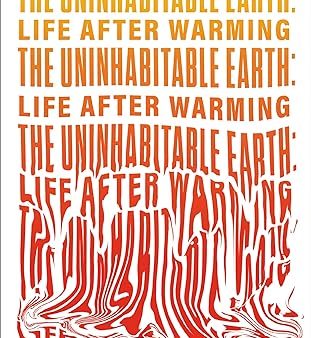 The Uninhabitable Earth (Adapted for Young Adults) For Sale